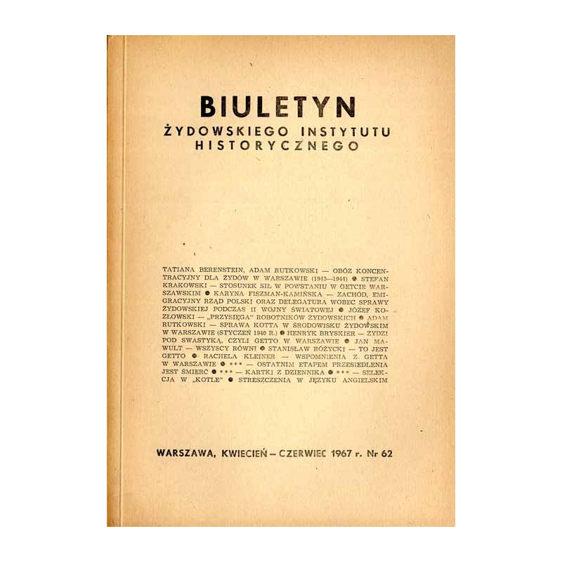 Biuletyn Żydowskiego Instytutu Historycznego. 1967. Nr 62 (Kwiecień - Czerwiec 1967) / Obóz koncentracyjny dla Żydów w Warszawie