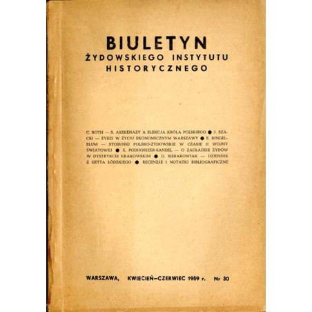 Biuletyn Żydowskiego Instytutu Historycznego. 1959. Nr 30 (Kwiecień - Czerwiec 1959) / Dr Salomon Aszkenazy a elekcja na tron po