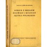 Szkice z dziejów rozwoju i kultury języka polskiego