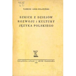 Szkice z dziejów rozwoju i kultury języka polskiego
