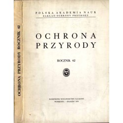 Ochrona Przyrody. R. 42 (1979) / Sylwetka, działalność naukowa i zasługi profesora Stefana Myczkowskiego na polu ochrony przyrod