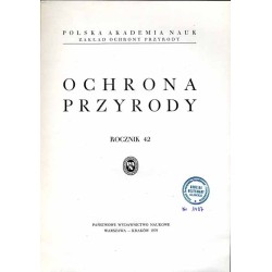 Ochrona Przyrody. R. 42 (1979) / Sylwetka, działalność naukowa i zasługi profesora Stefana Myczkowskiego na polu ochrony przyrod