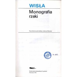 Wisła. Monografia rzeki. Praca zbiorowa