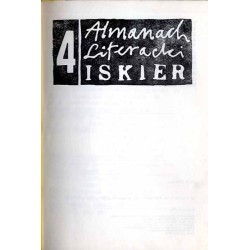 Almanach Literacki Iskier. 4 / numer poświęcony polskiej współczesnej fantastyce
