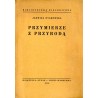Przymierze z przyrodą (podstawowe pojęcia i znaczenie ochrony przyrody)