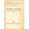Przymierze z przyrodą (podstawowe pojęcia i znaczenie ochrony przyrody)