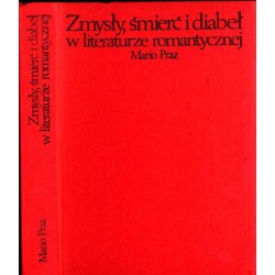 Zmysły, śmierć i diabeł w literaturze romantycznej