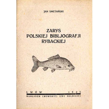 Zarys polskiej bibljografji rybackiej