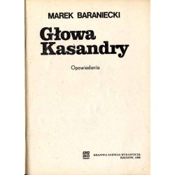 Głowa Kasandry. Opowiadania