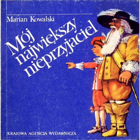 Mój największy nieprzyjaciel