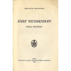Józef Weyssenhoff - poeta przyrody
