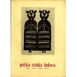 Polska Sztuka Ludowa. R. 32 (1978). Nr 3-4 (1978) / Magia dzisiaj. Rozważania o metodzie / Misterium Męki Pańskiej w Kalwarii Ze
