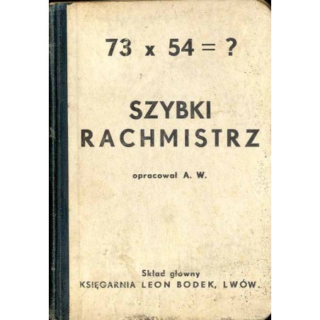 73 x 54  ? Szybki rachmistrz
