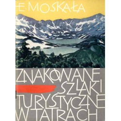 Znakowane szlaki turystyczne w Tatrach