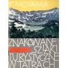 Znakowane szlaki turystyczne w Tatrach