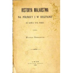 Historya malarstwa na północy i w Hiszpanii do końca XVII. wieku