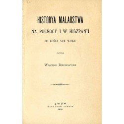Historya malarstwa na północy i w Hiszpanii do końca XVII. wieku