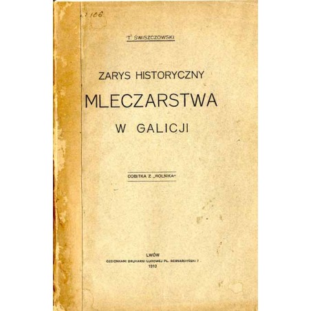 Zarys historyczny mleczarstwa w Galicji