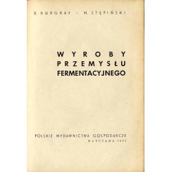 Wyroby przemysłu fermentacyjnego