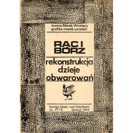 Racibórz. Rekonstrukcja, dzieje obwarowań