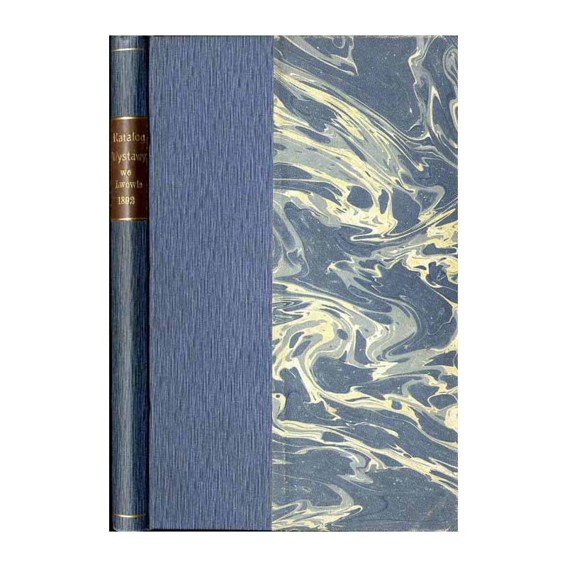 Katalog Wystawy Przemysłu Budowlanego we Lwowie 1892 / unikat