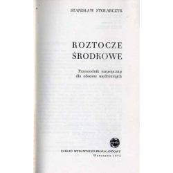 Roztocze Środkowe. Przewodnik turystyczny dla obozów wędrownych