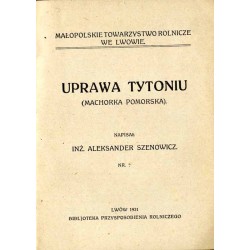 Uprawa tytoniu (machorka pomorska)