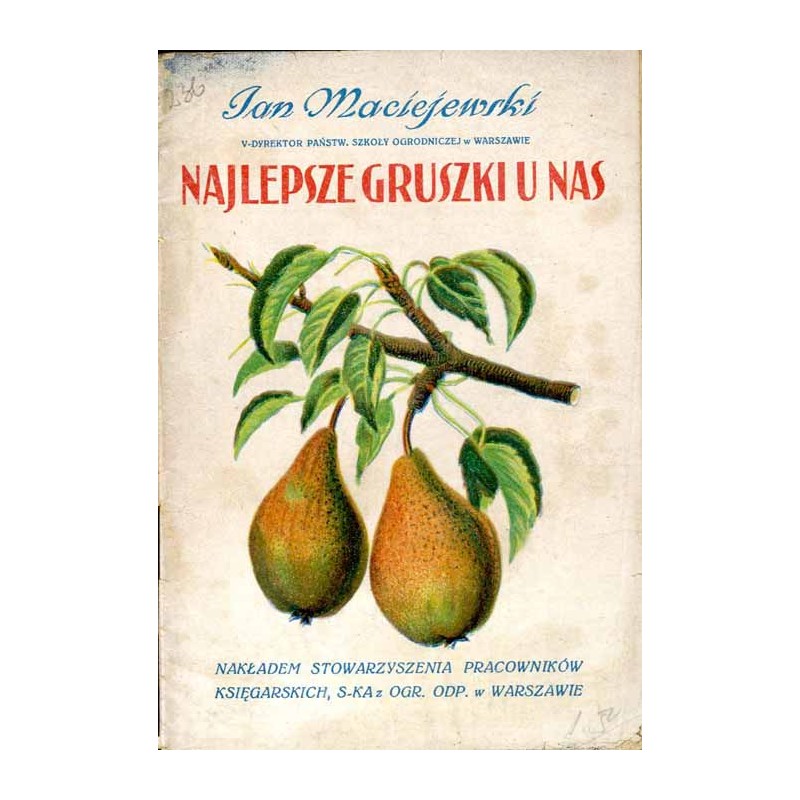 Najlepsze gruszki u nas