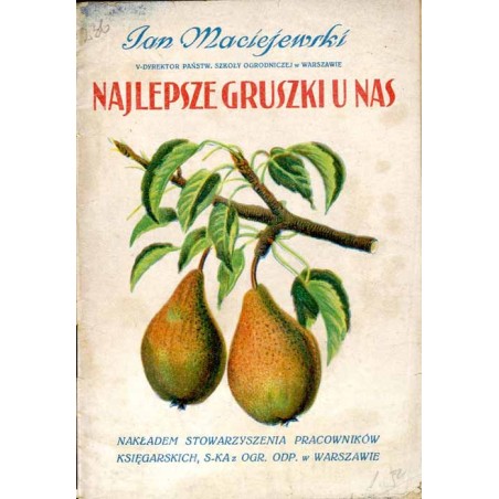 Najlepsze gruszki u nas