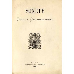 Sonety Józefa Orłowskiego / destrukt