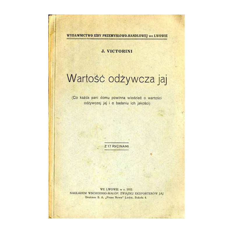 Wartość odżywcza jaj (co każda pani domu powinna wiedzieć o wartości odżywczej jaj i o badaniu ich jakości)