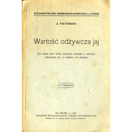 Wartość odżywcza jaj (co każda pani domu powinna wiedzieć o wartości odżywczej jaj i o badaniu ich jakości)