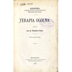Terapia ogólna. T. 1