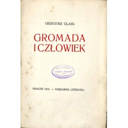 Gromada i człowiek / sylwetka Ludwika Licińskiego