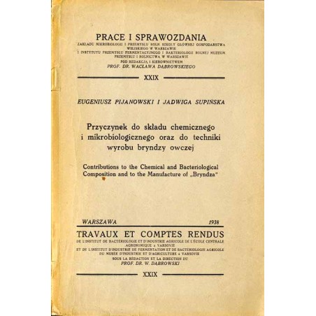 Przyczynek do składu chemicznego i mikrobiologicznego oraz do techniki wyrobu bryndzy owczej  Contributions to the chemical and