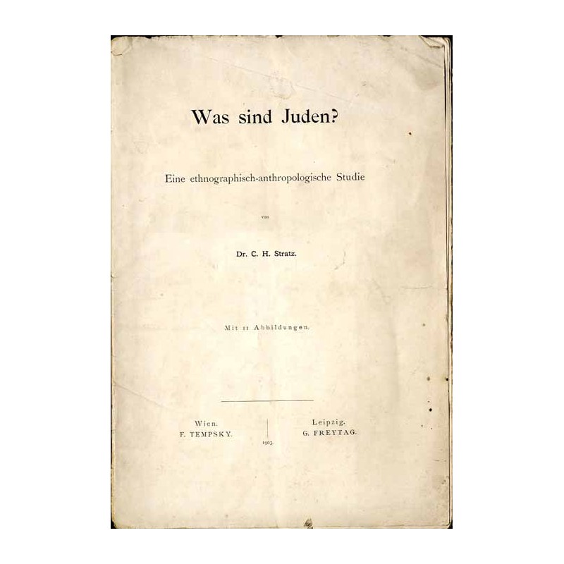 Was sind Juden? Eine ethnographisch-anthropologische Studie / Kim są Żydzi? Studium etnograficzno-antropologiczne