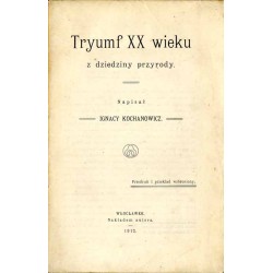Tryumf XX wieku z dziedziny przyrody