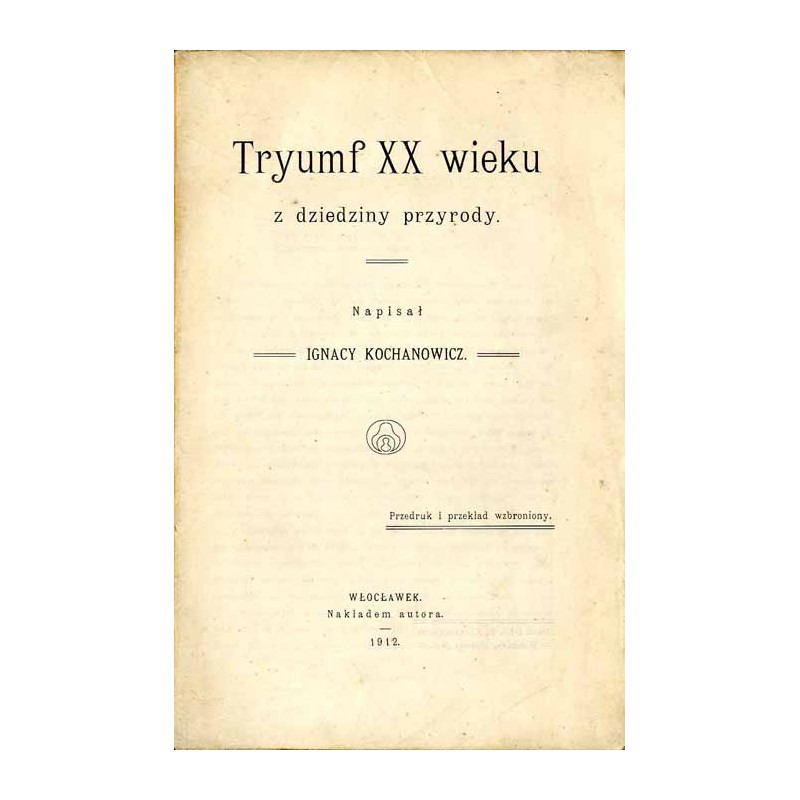 Tryumf XX wieku z dziedziny przyrody