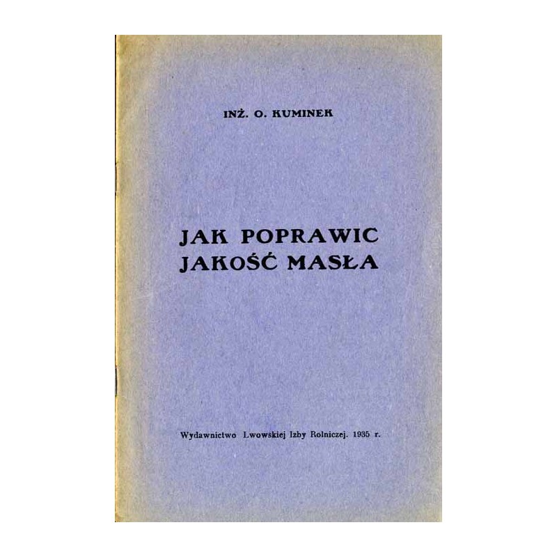 Jak poprawić jakość masła