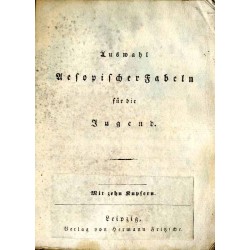 Auswahl Aesopischer Fabeln für die Jugend. Mit zehn Kupfern