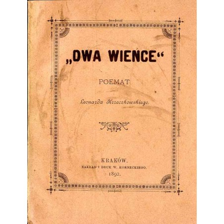 "Dwa wieńce". Poemat