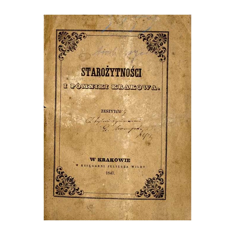 Starożytności i pomniki Krakowa