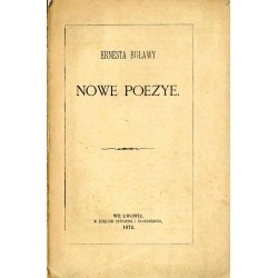 Nowe poezye Ernesta Buławy
