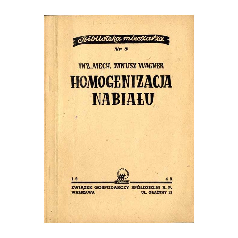Homogenizacja nabiału
