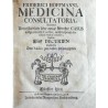 Medicina Consultatoria, Worinnen Unterschiedliche über einige schwehre Casus ausgearbeitete Consilia, auch Responsa Facultatis M