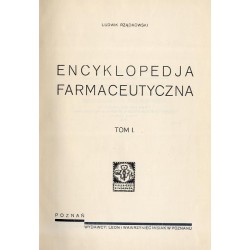 Encyklopedja Farmaceutyczna. 10t. w 10 vol. (komplet wydawniczy)