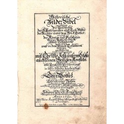 Historische Bilder-Bibel vorstellend die Geschichte der H. Patriarchen und Ertz-Vätter der Richter unter dem Volck Gottes wie a
