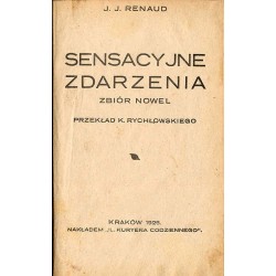 Sensacyjne zdarzenia. Zbiór nowel
