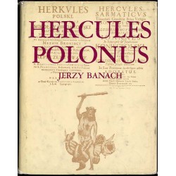 Hercules Polonus. Studium z ikonografii sztuki nowożytnej