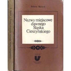 Nazwy miejscowe dawnego Śląska Cieszyńskiego